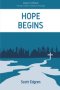 Hope Begins