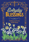 Everyday Blessings : Finding God in the Small Things