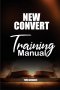 New Convent Training Manual