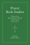 Prayer Book Studies Volume Four: Revisiting the Calendar and Eucharist, Issues 16-17
