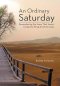 An Ordinary Saturday: Remembering the Hope That Jesus's Footprints Bring Amid the Gaps
