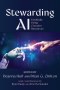 Stewarding AI