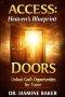 Doors: Unlock God's Opportunities for Favor Author
