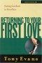 Returning to Your First Love