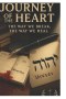 Journey of the Heart the Way We Break, the Way We heal