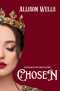 Chosen: A Retelling of the Story of Esther