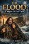 THE FLOOD: END OF MANKIND : A Faithful Retelling of Noah's Journey to Save Mankind from Divine Judgment starring Kevin Sorbo and Sam Sorbo