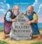 The Wise and Foolish Builders: Bible Parable Bedtime Stories of Wisdom