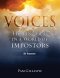 Voices: Hearing God in a World of Impostors, Old Testament: Hearing God in a World of Impostors (Old Testament)