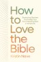 How to Love the Bible