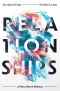 Relationships A Mess Worth Making