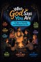 Who God Says You Are: 75 Days of Identity and Affirmation for Kids