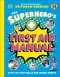 Superhero\'s First Aid Manual