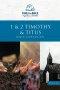 1 & 2 Timothy & Titus Bible Companion
