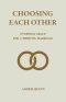 Choosing Each Other