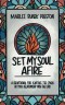 Set My Soul Afire: A Devotional for Igniting the Spark in Your Relationship with the Lord