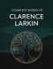 Complete Works of Clarence Larkin: Dispensational Truth, Daniel, Revelation and others (Grapevine Press)