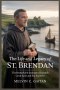 The Life and Legacy of St. Brendan