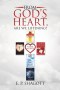 From God's Heart, Are We Listening?