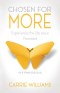 Chosen for More: Experience the Life Jesus Promised