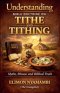Understanding Bible Doctrine on Tithe and Tithing - Myths, Misuse, and Biblical Truth