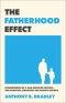 The Fatherhood Effect