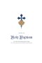 The Rite of Holy Baptism in the Extraordinary Form: With both English and Spanish Translations