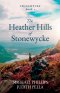 The Heather Hills of Stonewycke