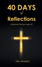 40 DAYS of Reflections: WISDOM FROM ABOVE