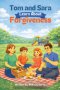Tom & Sara Learn About Forgiveness: A Christian Children's Book About Forgiveness, Faith, and God's Love