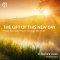 The Gift of This New Day