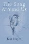 The Song Around Us