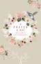 A Prayer A Day For Hope and Encouragement