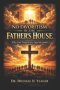 NO FAVORITISM IN THE FATHERS HOUSE: Why God Treats Every Soul the Same