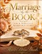 Marriage by the Book: Your Biblical Marriage Story