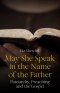 May She Speak in the Name of the Father