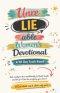 UnreLIEable Women's Devotional: A 90-Day Truth Reset
