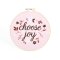 Choose Joy Embroidery Kit - 20.5cm