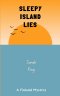 Sleepy Island Lies