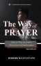 The Way of Prayer: How to Pray for God's Protection and Deliverance