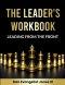 The Leader's Workbook: Leading from the Front