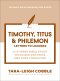 1 & 2 Timothy, Titus & Philemon (The Bible Recap Knowing God Series)