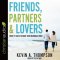 Friends, Partners, and Lovers