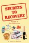 Secrets to Recovery: Volume 2: Sex Addiction