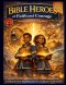 Bible Heroes of Faith and Courage: Devotional and SEL Workbook K-3