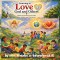 Learning to Love God and Others: Stories and Lessons for Growing Kind, Faithful, and Wise Heart