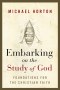 Embarking on the Study of God