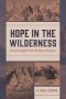 Hope In The Wilderness