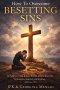 How To Overcome Besetting Sins