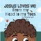Jesus loves me from my head to my toes